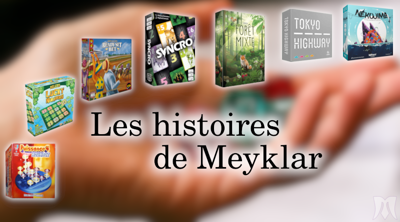 Les histoires de Meyklar – Semaine n°3