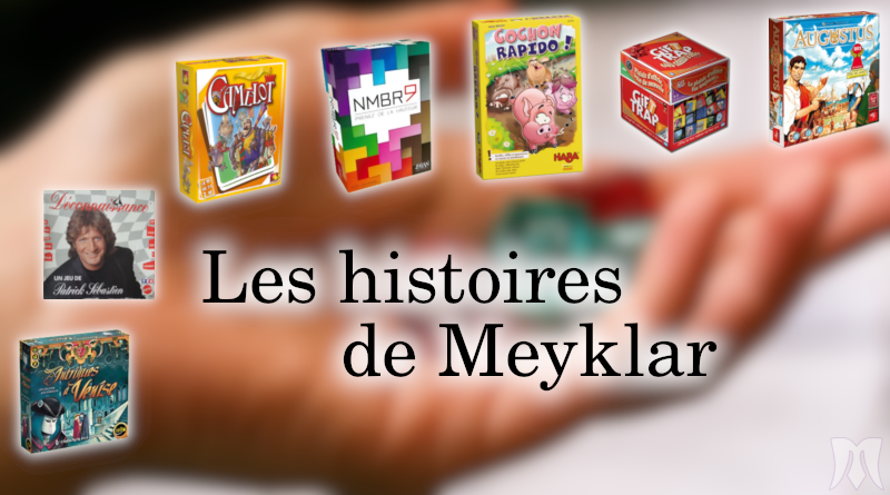 Les histoires de Meyklar – Semaine n°6