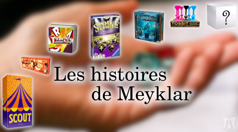 Les histoires de Meyklar – Semaine n°8