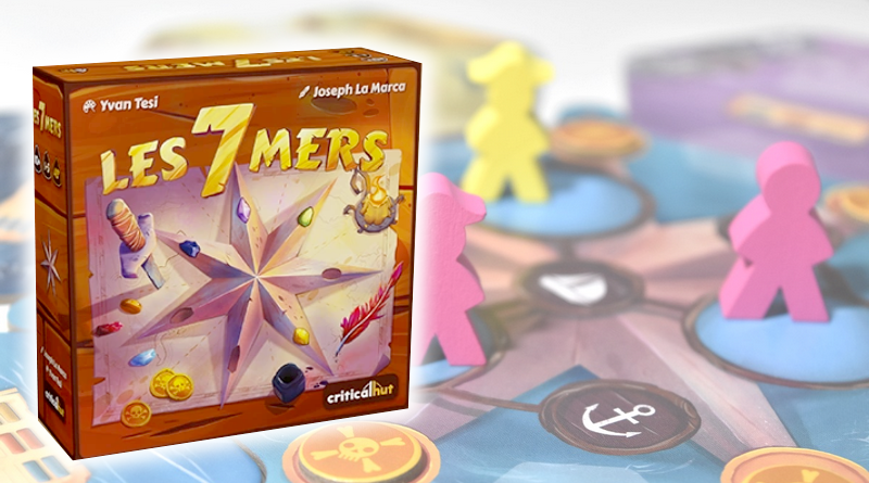 Les 7 mers – Avis – Critical Hut