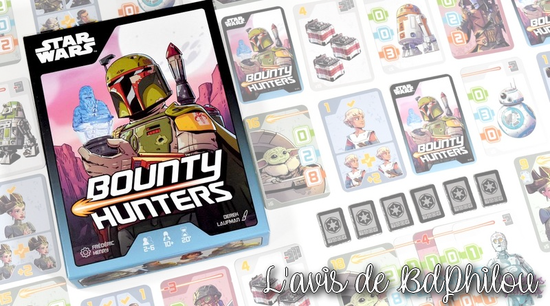 Bounty Hunters – L’avis de BDPhilou – Asmodee